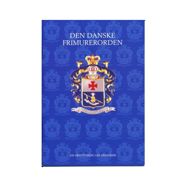 En orientering om frimureri. Informationsdirektoriet.